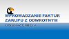 szybkie wprowadzanie e-faktur zakupu z odwrotnym obciążeniem w programie księgowości internetowej mKsiegowa.pl